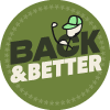 Back & Better